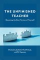 The Unfinished Teacher, Lubelfeld Michael