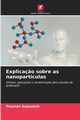 Explica?o sobre as nanopartculas, Aspoukeh Peyman