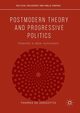 Postmodern Theory and Progressive Politics, de Zengotita Thomas