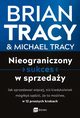 Nieograniczony sukces w sprzeday, Tracy Brian,Tracy Michael