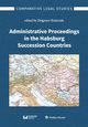 Administrative Proceedings in the Habsburg Succession Countries, 