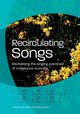 Recirculating Songs, 