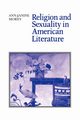 Religion and Sexuality in American Literature, Morey Ann-Janine