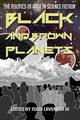 Black and Brown Planets, 