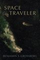 Space Traveler, Grossberg Benjamin s