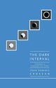 Dark Interval, Crossan John Dominic