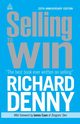 Selling to Win, Denny Richard