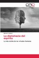 La diplomacia del espritu, Velasco Marcelo
