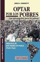 Optar por los pobres, Benedetti Jorge A.