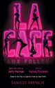 La Cage Aux Folles, Fierstein Harvey