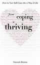 From Coping to Thriving, Braime Hannah