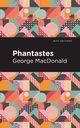 Phantastes, MacDonald George