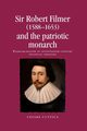 Sir Robert Filmer (1588-1653) and the patriotic monarch, Cuttica Cesare