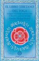 El libro tibetano del yoga, Roach Gueshe Michael