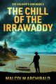 The Chill of the Irrawaddy, Archibald Malcolm