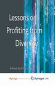 Lessons on Profiting from Diversity, 