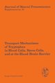Transport Mechanisms of Tryptophan in Blood Cells, Nerve Cells, and at the Blood-Brain Barrier, 