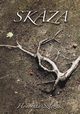 Skaza, Szlzak Honorata
