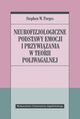 Neurofizjologiczne podstawy emocji i przywizania w teorii poliwagalnej, Porges Stephen W.