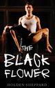 The Black Flower, Sheppard Holden