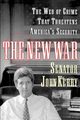 The New War, Kerry John