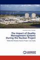 The Impact of Quality Management Systems During the Nuclear Project, Zamxaka Lwandiso Lindani