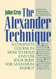 The Alexander Technique, Gray John