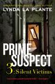 Prime Suspect 3, La Plante Lynda