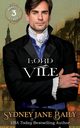 Lord Vile, Baily Sydney Jane