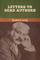 Letters to Dead Authors, Lang Andrew