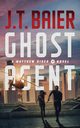 Ghost Agent, Baier J.T.