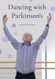 Dancing with Parkinson's, Houston Sara