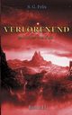 Verlorenend Band II, Felix S. G.