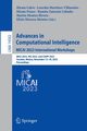 Advances in Computational Intelligence. MICAI 2023 International Workshops, 