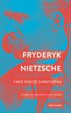 Tako rzecze Zaratustra, Nietzche Friedrich