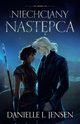 Niechciany nastpca, Jensen Danielle L.