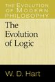 The Evolution of Logic, Hart W. D.