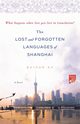 The Lost and Forgotten Languages of Shanghai, Xu Ruiyan