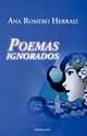 Poemas Ignorados, Romero Herraiz Ana