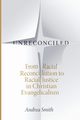 Unreconciled, Smith Andrea