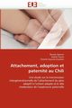 Attachement, adoption et paternit au chili, Collectif