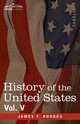 History of the United States, Rhodes James F.