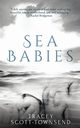 Sea Babies, Scott-Townsend Tracey