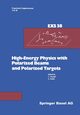 High-Energy Physics with Polarized Beams and Polarized Targets, Joseph