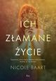 Ich zamane ycie, Baart Nicole