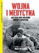Wojna i medycyna, King Martin