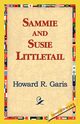 Sammie and Susie Littletail, Garis Howard R.