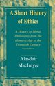 A Short History of Ethics, MacIntyre Alasdair