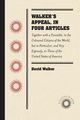 Walker's Appeal, in Four Articles, Walker David