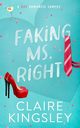 Faking Ms. Right, Kingsley Claire